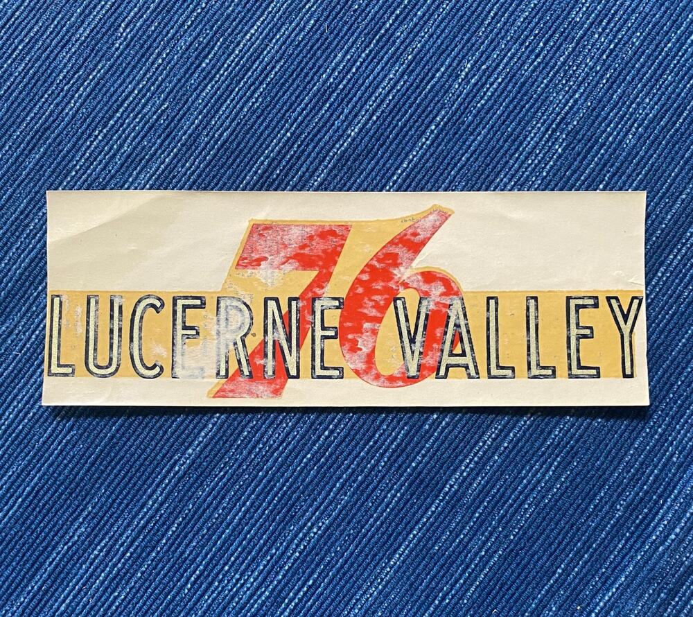 VTG Union 76 Oil Lucerne Valley California Decal Travel Souvenir Gas Station